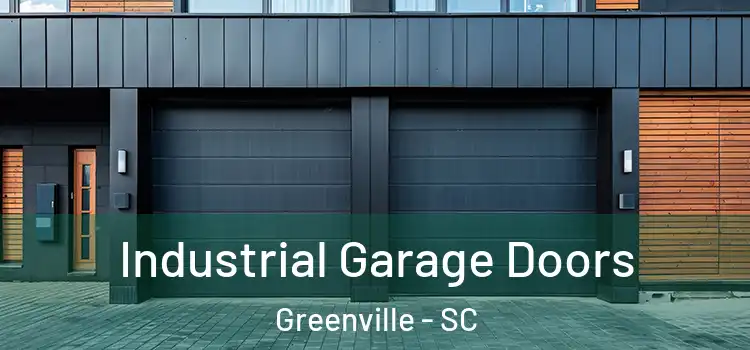  Industrial Garage Doors Greenville - SC