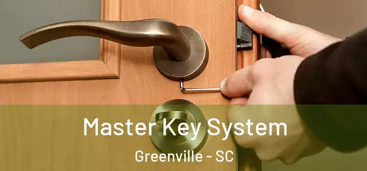 Master Key System Greenville - SC
