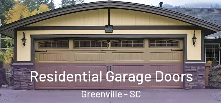  Residential Garage Doors Greenville - SC