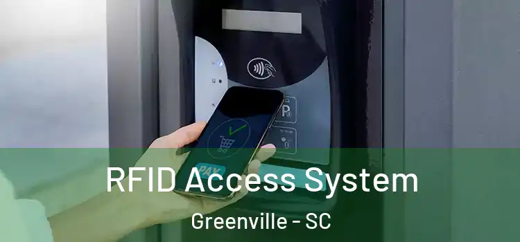 RFID Access System Greenville - SC